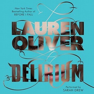 Delirium by Lauren Oliver