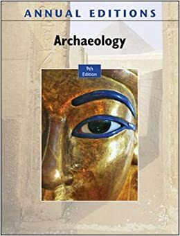 Annual Editions: Archaeology, 9/e by Mari Pritchard Parker, Elvio Angeloni