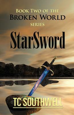 StarSword by T.C. Southwell