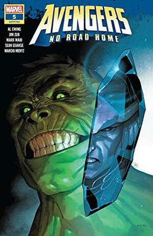 Avengers: No Road Home #5 by Yasmine Putri, Sean Izaakse, Mark Waid, Jim Zub, Al Ewing