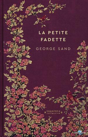 La Petite Fadette by George Sand