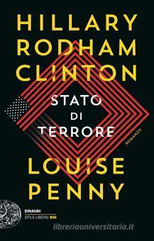 Stato di terrore by Louise Penny, Hillary Rodham Clinton