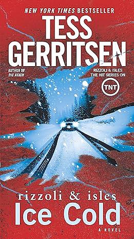 Ice Cold by Tess Gerritsen