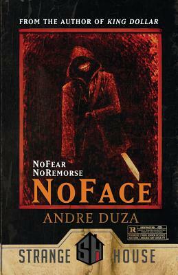 NoFace by Andre Duza