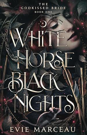 White Horse Black Nights by Evie Marceau