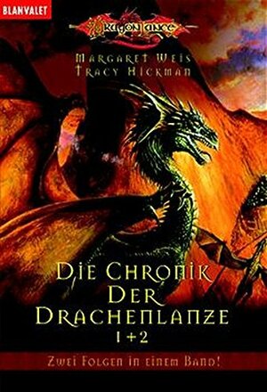 Die Chronik der Drachenlanze 1+2 by Tracy Hickman, Margaret Weis