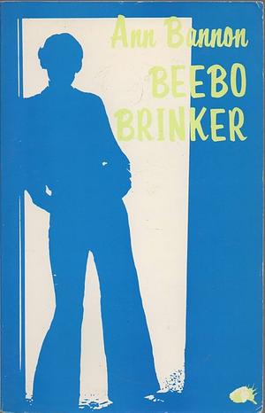 Beebo Brinker by Ann Bannon