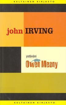 Ystäväni Owen Meany by John Irving