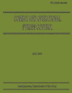 Combat and Opperational Stress Control by Department Of the Army