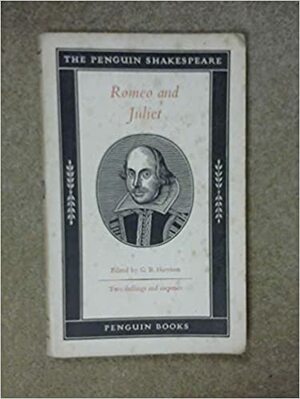 Romeo and Juliet by William Shakespeare