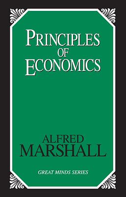 Principles of Economics by Alfred Marshall