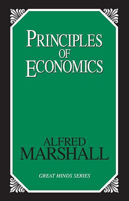 Principles of Economics by Alfred Marshall