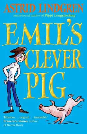 Emil's Clever Pig by Astrid Lindgren