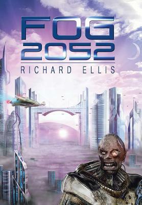 Fog 2052 by Richard Ellis