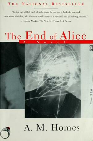 Het einde van Alice by A.M. Homes