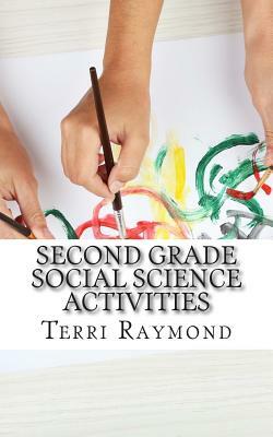 Second Grade Social Science Activities by Terri Raymond