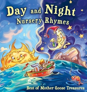 Day and Night Nursery Rhymes: Best of Mother Goose Treasures by 