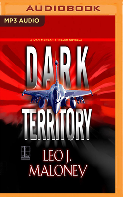 Dark Territory by Leo J. Maloney