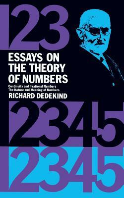 Essays on the Theory of Numbers by Richard Dedekind, Mathematics