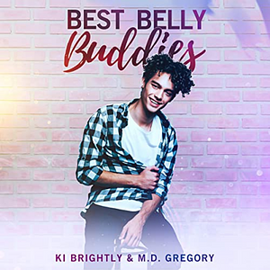 Best Belly Buddies by Ki Brightly, M.D. Gregory