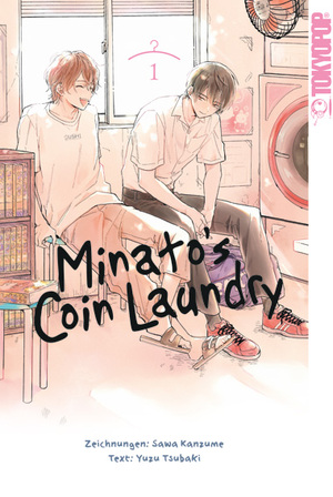 Minato‘s Coin Laundry, Band 1 by Sawa Kanzume, Yuzu Tsubaki