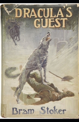 Dracula's Guest Illustrated by Bram Stoker