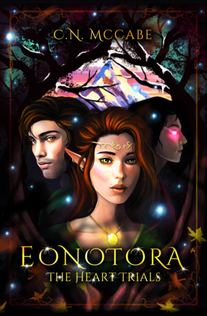 Eonotora: The Heart Trials by C.N. McCabe