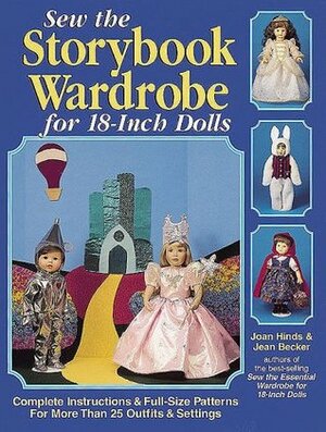 Sew the Storybook Wardrobe for 18-Inch Dolls by Joan Hinds, Jean Becker