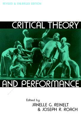 Critical Theory and Performance by 