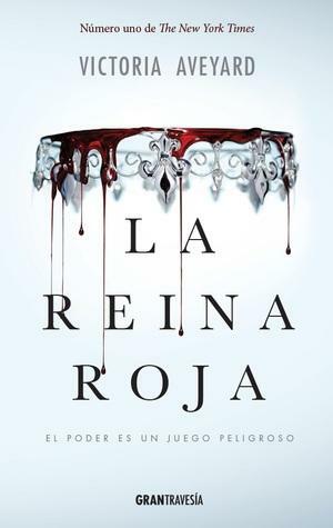 LA REINA ROJA by Victoria Aveyard