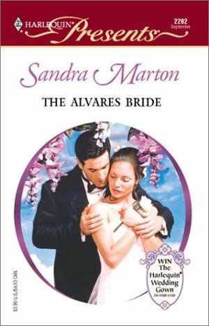 The Alvares Bride by Sandra Marton