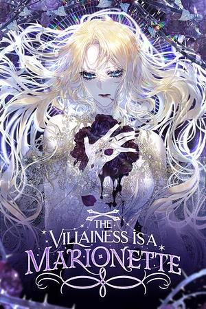 The Villainess is a Marionette, Season 2 by manggle, hanirim