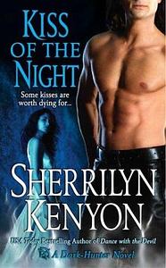 Kiss of the Night by Sherrilyn Kenyon