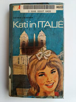 Kati in Italië  by Astrid Lindgren