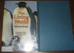 The Living World by Michael Bright