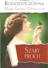 Szary proch by Maria Rodziewiczówna