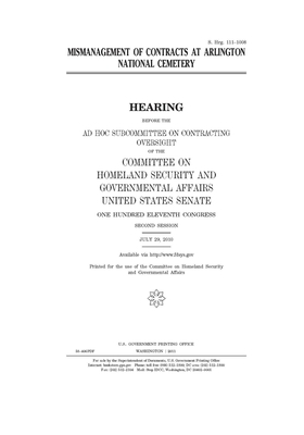 Mismanagement of contracts at Arlington National Cemetery by United States Congress, United States Senate, Committee on Homeland Security (senate)