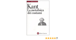 La metafisica dei costumi by Immanuel Kant