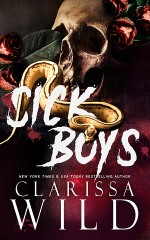 Sick Boys by Clarissa Wild