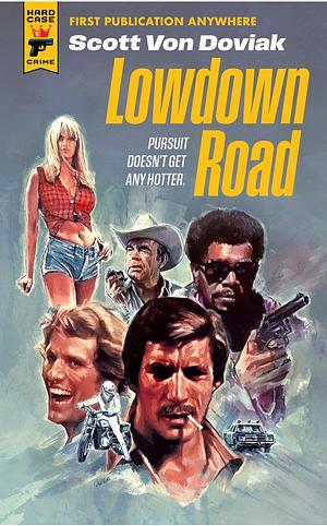 Lowdown Road by Scott Von Doviak