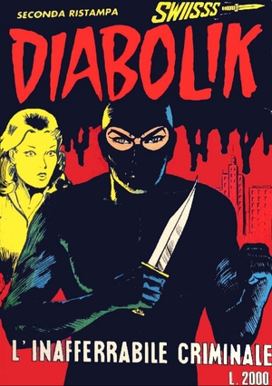 DIABOLIK (2): L'inafferrabile criminale by Angela Giussani