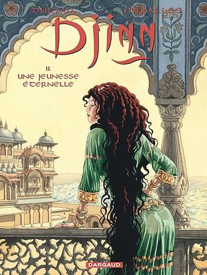 Une jeunesse éternelle by Jean Dufaux, Ana Mirallès