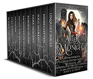 After Midnight: 10 Paranormal Romance & Urban Fantasy Novels Featuring Demons, Shifters, Fae, Vampires, & Other Creatures That Go Bump in the Night by Kat Parrish, Christine Pope, Colleen Gleason, Jennifer Blackstream, C. Gockel, Yasmine Galenorn, S.M. Reine, Pippa DaCosta, Nicole R. Taylor, Kasey MacKenzie