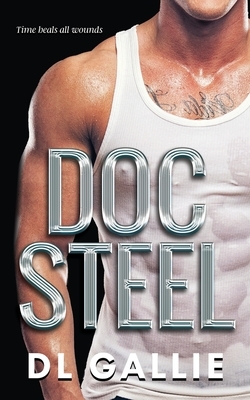 Doc Steel by DL Gallie