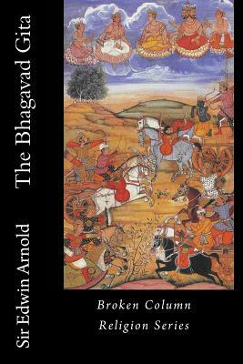 The Bhagavad Gita by Edwin Arnold