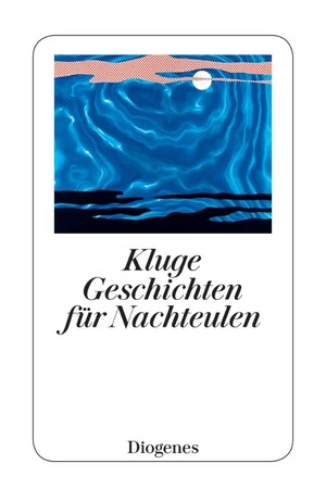 Kluge Geschichten für Nachteulen by Hansjörg Schneider