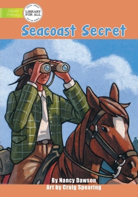 Seacoast Secret by Nancy Dawson