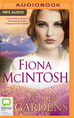 The Tea Gardens by Fiona McIntosh