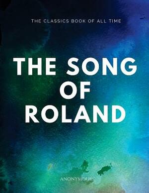 The Song of Roland by 
