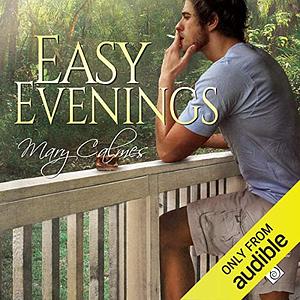 Easy Evenings by Mary Calmes